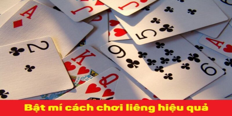 Cách chơi bài liêng luôn thắng